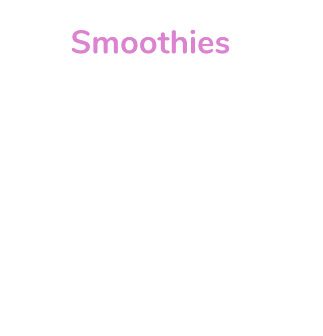 smoothies